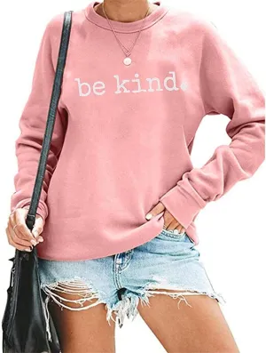 ASTANFY Be Kind Sweatshirt Womens Letter Print Pullover Long Sleeves Blessed Top Blouse